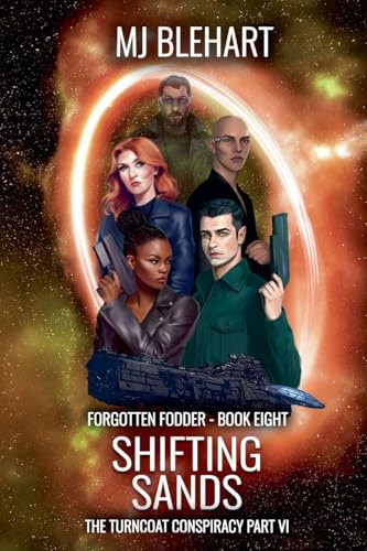 Shifting Sands (Forgotten Fodder, Band 8)