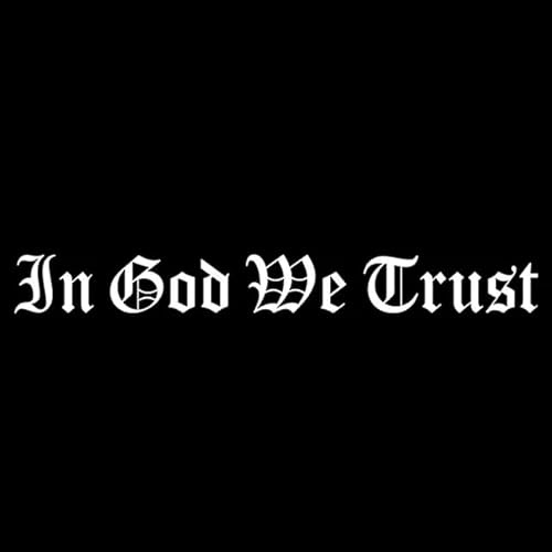 20cmx2.2cm Mode IN GOD WE TRUST Old English Font Autoscheibenaufkleber Balck sliver Vinyl Aufkleber Motorrad Fahrrad Dreirad Kühlschrank Toilette Spielzimmer Küche Aufkleber Dekoration Aufkleber