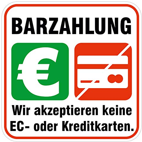 deformaze Sticker Barzahlung - Wir akzeptieren keine EC- oder Kreditkarten Aufkleber Zahlungsmethoden Bezahlung 10 x 10 cm UV Wetterfest Firma Geschäft Shop Tür Fenster Kasse außen innen