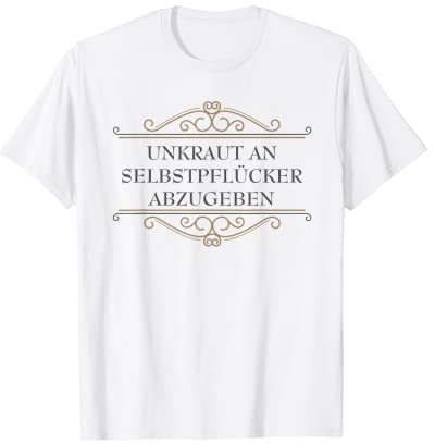 Para vender las malas hierbas a recogedor automático. Camiseta