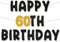 Palasasa Happy 60th Birthday Girlande Banner Schwarz Gold für Geburtstag Party Dekoration