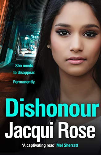 DISHONOUR: A gritty and unputdownable crime thriller novel from the queen of urban crime