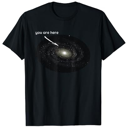 You Are Here I Astronomie Galaxie Mondlandung Planeten T-Shirt
