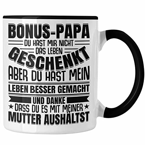Trendation - Stiefvater Geschenk Tasse Vatertag Lustiger Spruch Bonus Geschenkidee Stiefpapa (Schwarz)