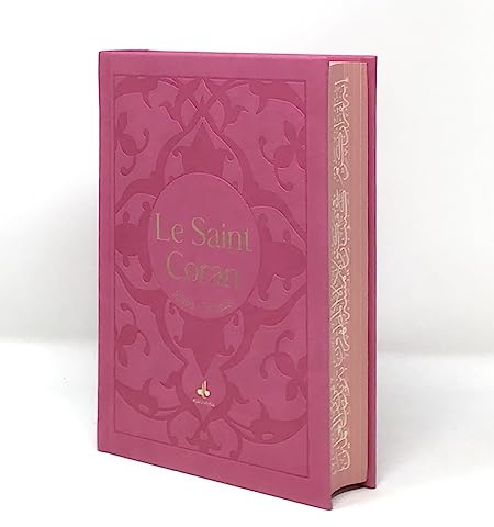Saint Coran (15 X 21 Cm) avec Pages Arc-en-Ciel (Rainbow) - Bilingue (Fr/Ar) - Couverture Daim Rose: Et la traduction en langue française du sens de ses versets