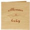 Original Holzgrußkarte - Glückwunschkarte Baby Geburt, Motiv Willkommen Baby - 100% Made in Austria, Kirschholz - geeignet als Karte zur Geburt, Geschenk, Grußkarte, Babykarte uvm.