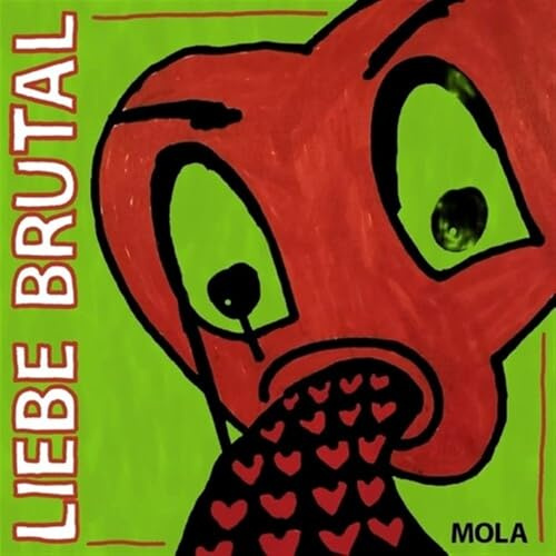Liebe Brutal 2026 Repress)