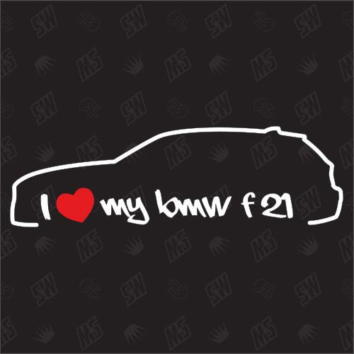 speedwerk-motorwear I Love My F21 - Sticker, Bj.11-14