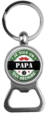 Porte-Clef Décapsuleur Je suis un papa qui déchire Idéal pour faire un cadeau Idéal pour faire un cadeau original
