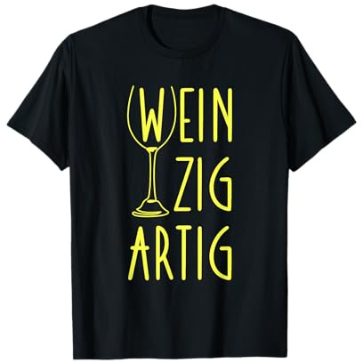 Weinzigartig Wein Spruch mit Weinglas Deko Pun witzig lustig T-Shirt