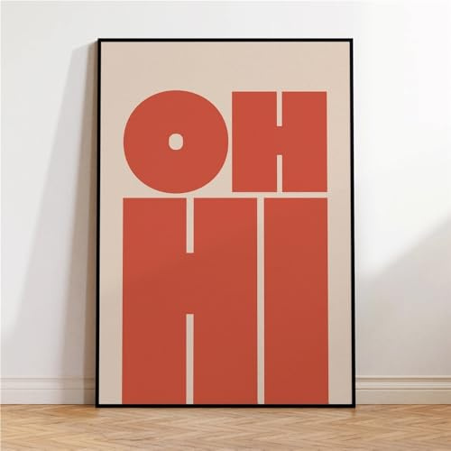 YONGKUIQMK Oh Hi! Moderne minimalistische Wandbilder mit Grußmotiven, Leinwanddrucke, Poster for Wohnzimmer, Schlafzimmer, Schule und Zuhause.(50x70cm No Frame)
