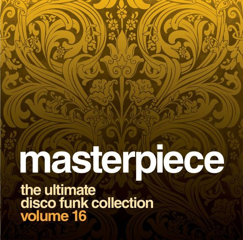 Masterpiece, Vol. 16: The Ultimate Disco Funk Collection