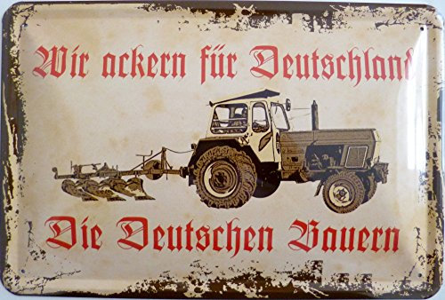 vielesguenstig-2013 Blechschild 20x30cm gewölbt - Wir ackern für Deutschland die Deutschen Bauern Feld Landwirtschaft Traktor