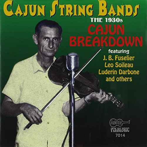 Cajun String Bands 1930's: Cajun Breakdown / Var