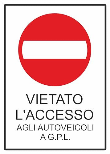 M-ITALY CARTELLO SEGNALETICO - vietato l'accesso agli autoveicoli a g.p.l - Adesivo Extra Resistente, Pannello in Forex, Pannello In Alluminio (20x31, Alluminio)