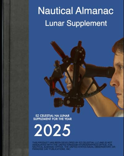 2025 EZ Celestial Nautical Almanac Lunar Supplement