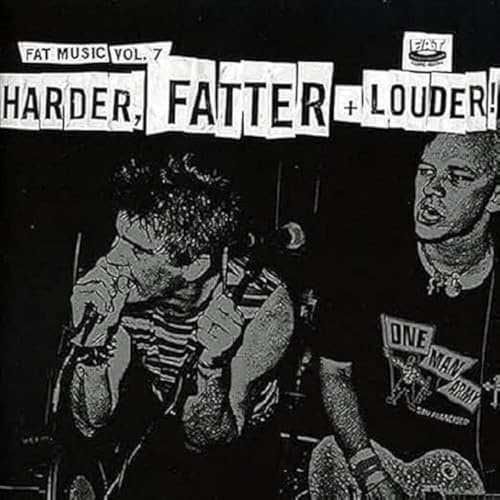 Fat Music Vol.7-Harder, Fatter & Louder