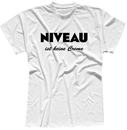 T-Shirt Niveau ist Keine Creme Spruch Humor Fun-Shirt 13 Farben Herren XS - 5XL Haut Creme Logo witzig lustig Party feiern Malle, Größe:XL, Farbe:Weiss - Logo schwarz