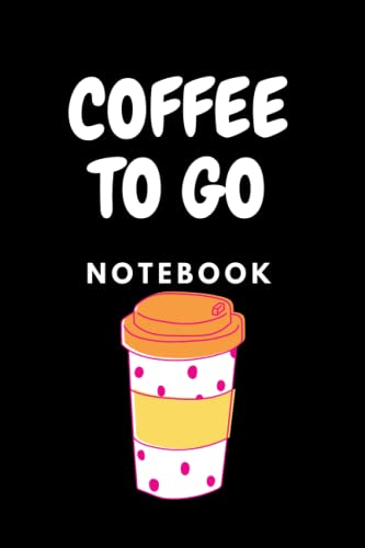 NOTEBOOK: COFFEE TO GO