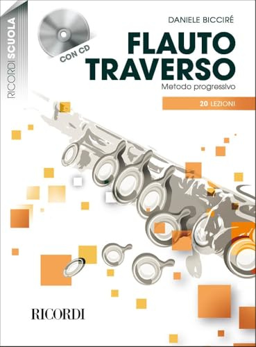 Flauto traverso - Metodo progressivo in 20 lezioni Nuova Edizione aggiornata con CD