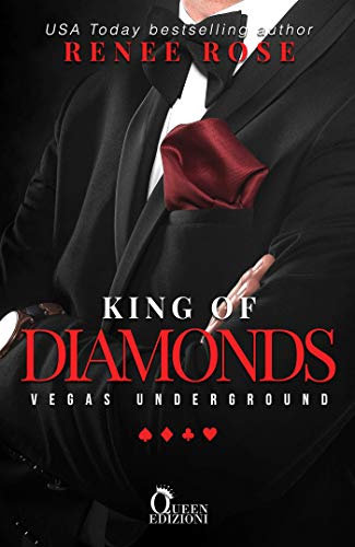King of diamonds: mafia romance (Vegas Underground) (Italian Edition)