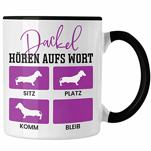 Trendation - Dackel Tasse Geschenke Dachshund Rauhaardackel Lustig Dackel Hören Aufs Wort (Schwarz)