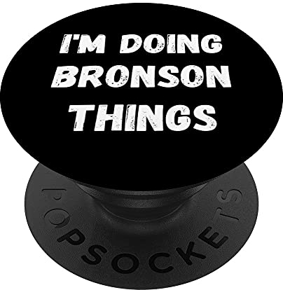 Bronson Gifts, ich mache Bronson-Sachen PopSockets mit austauschbarem PopGrip
