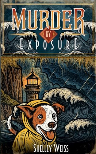 Murder by Exposure (Moon's Landing Cozy Mysteries, Band 12)
