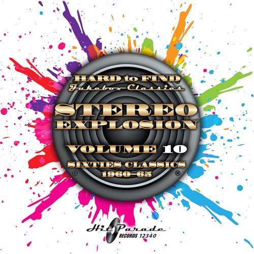 Stereo Explosion Vol.10 - Sixties Classics 1960-65