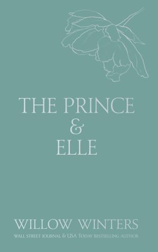 The Prince & Elle: The Beast & His Beauty (Discreet)