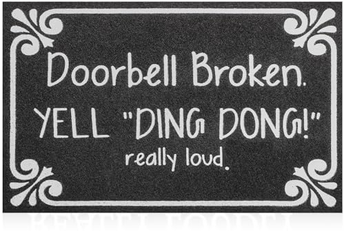 HLFMVWE Welcome Mats for Front Door Outdoor Doorbell Broken Yell Ding Dong Really Loud Doormat Rubber Heavy Duty Backing Mat for Home Decor Indoor Farmhouse Funny Bedroom Kitchen Mats Patio Black