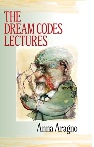 The Dream Codes Lectures