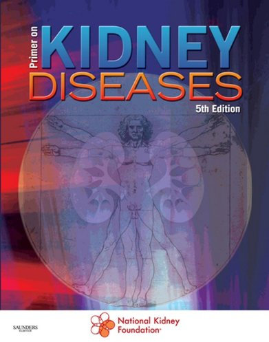 Primer on Kidney Diseases (Greenberg, Primer on Kidney) (English Edition)
