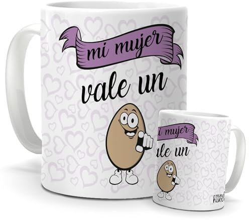 Taza De Regalo | Mi Mujer Vale Un Huevo| Regalos Divertidos Y Originales Pareja| Idea Regalo San Valentín, Navidad, Aniversario Y Cumpleaños| Tazas Originales Café Y Desayuno| Cerámica 350 ML