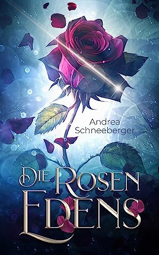 Die Rosen Edens | Romantasy