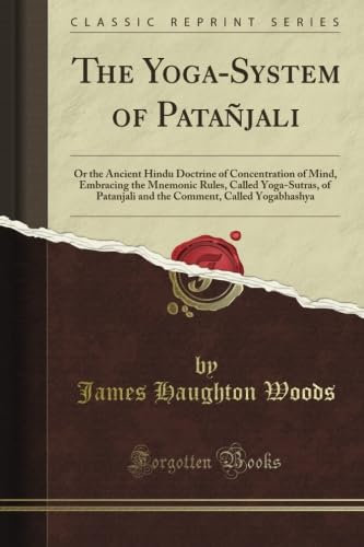 The Yoga-System of Patañjali