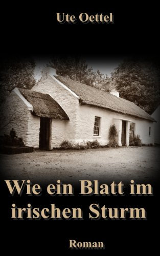 Wie ein Blatt im irischen Sturm