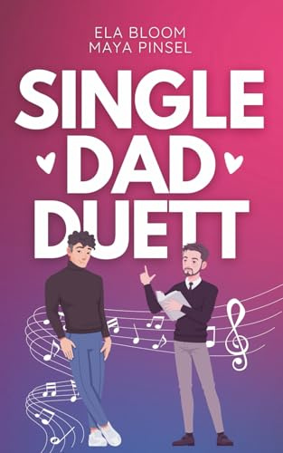 Single Dad Duett: MM Romance