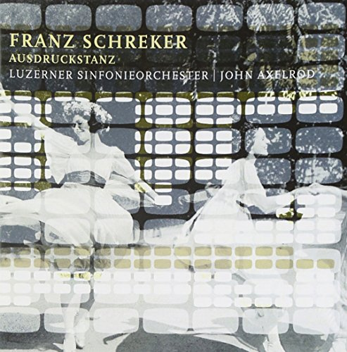 Franz Schreker: und Ausdruckstanz