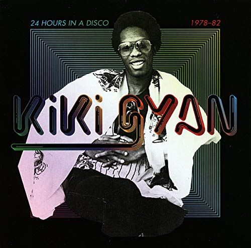 24 Hours in a Disco 1978-1982