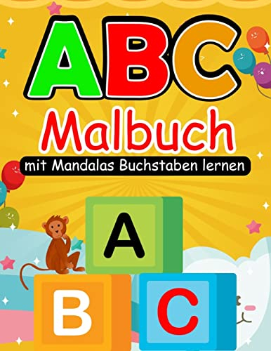 ABC Malbuch: Erste Buchstaben Schreiben lernen Kindergarten | ABC lernen ab 5 Jahre | Buchstaben lernen ab 4 Jahren | Vorschule Übungshefte ab 5 Junge Mädchen