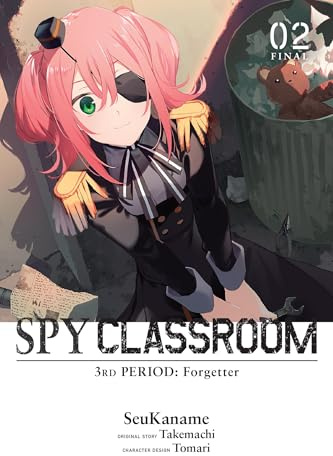 Spy Classroom 3rd Period: Forgetter, Vol. 2 (manga)