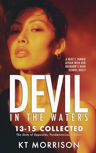 Devil in the Waters: Collected: Books Thirteen to Fifteen