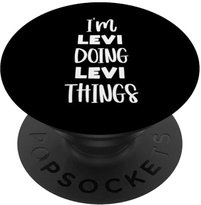 I'm Levi doing Levi things PopSockets mit austauschbarem PopGrip