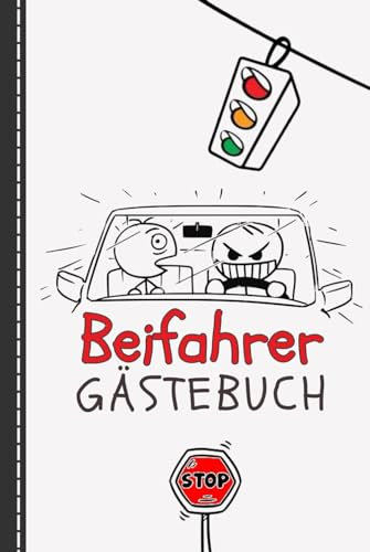 Beifahrer Gästebuch: Witzige Geschenkidee zur Fahrerbewertung, mit vielen lustigen Fragen zum Ausfüllen und Lachen während der | weiße Farbe