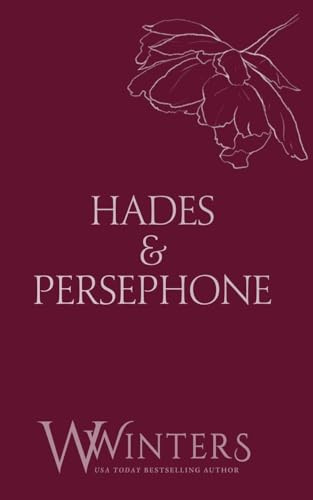 Hades & Persephone: His in The Fire (Discreet, Band 60)