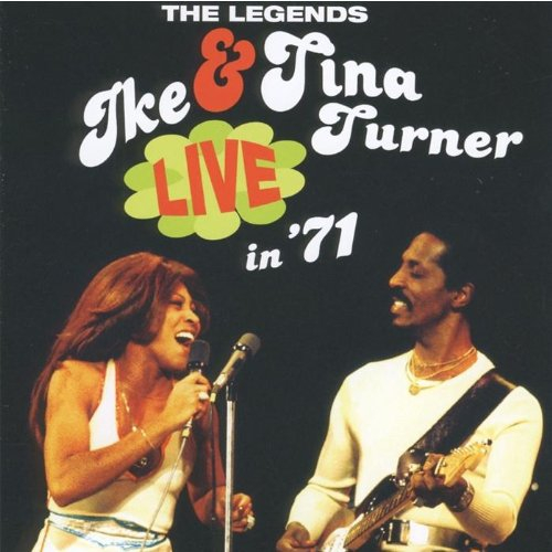 Ike & Tina Turner - Live in '71 [+ 1 CD Audio]