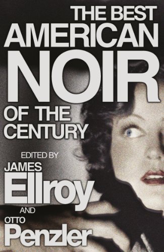 The Best American Noir of the Century (English Edition)