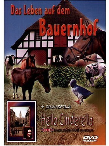 Das Leben auf dem Bauernhof