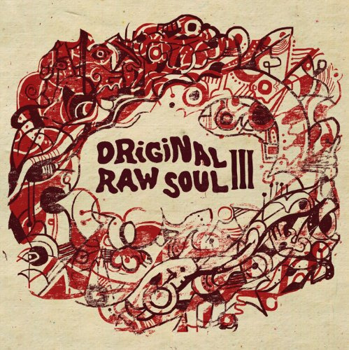Original Raw Soul III